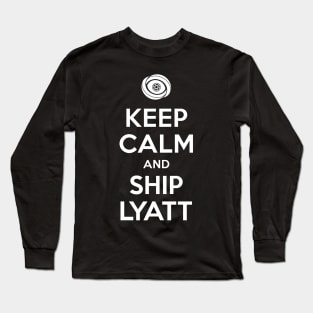 Timeless - Keep Calm And Ship Lyatt Long Sleeve T-Shirt